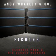 Andy Whatley & Co. - Fighter (2022) Hi-Res