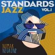 Nomar Negroni - Standards Jazz Vol. 1 (Live) (2024) Hi Res