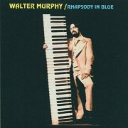 Walter Murphy - Rhapsody in Blue (2016)