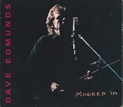 Dave Edmunds - Plugged In (1994)