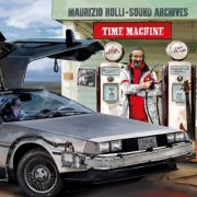 Maurizio Rolli - Sound Archives-Time Machine (2026) [Hi-Res]