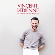 Vincent Dedienne - (un lendemain soir de gala) (2025) Hi-Res