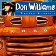 Don Williams - Country Classics (1990)