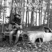 Daniel Kemish - Hard Times (2023)