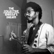 The Collective, Idris Ackamoor - Idrissa's Dream (2022)