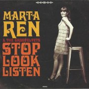 Marta Ren & The Groovelvets - Stop Look Listen (2016)