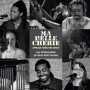 Ma belle cherie - Ma belle cherie (African Music Influence) [Live] (2018) [Hi-Res]