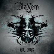 Blaxem - Who Cares (2021) Hi-Res