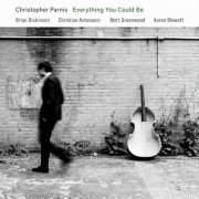 Christopher Parnis - Everything You Could Be (2024) [Hi-Res]