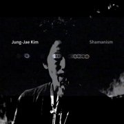 Jung-Jae Kim - Shamanism (2025) [Hi-Res]