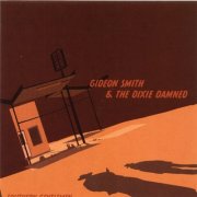Gideon Smith & The Dixie Damned - Adventures At Catfish Pond (2001)
