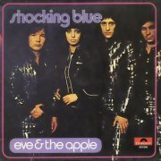 Shocking Blue - Eve & The Apple (1972) LP