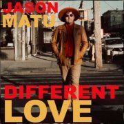 Jason Matu - Different Love (2022) Hi Res