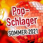 VA - Pop-Schlager Sommer 2021 (2021)