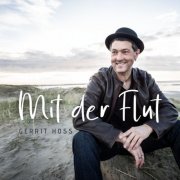 Gerrit Hoss - Mit der Flut (2026)