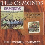 The Osmonds - The Osmonds / Homemade (Reissue) (1970-71/2008)