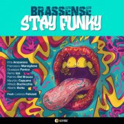 Brassense - STAY FUNKY (2025)
