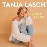 Tanja Lasch - Zelten gehen (2025) Hi-Res