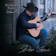 Don Farris - Bringing Em’ back Volume One (2021)