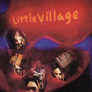 Little Village - Little Village (1992)