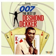 Desmond Dekker - 007: The Best Of Desmond Dekker (2015)