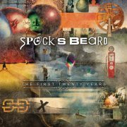 Spock's Beard - The First Twenty Years (2015)