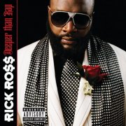 Rick Ross - Deeper Than Rap (2009) [E-AC-3 JOC Dolby Atmos]