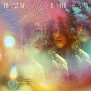 The Shivas - Better Off Dead (2016)