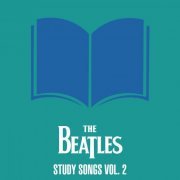 The Beatles - The Beatles - Study Songs Vol. 2 (2020)