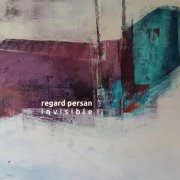 Regard Persan - Invisible (2019)