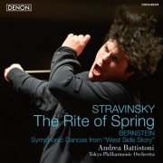 Andrea Battistoni, Tokyo Philharmonic Orchestra - Stravinsky: Ballet Music "The Rite of Spring" / Bernstein: Symphonic Dances from "West Side Story" (2017) [Hi-Res]