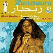 Various Artists - Zanzibara 10 : First Modern, Taarab Vibes From Mombasa & Tanga, 1970-1990 (2021)