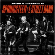 Bruce Springsteen & The E Street Band - 2024-11-13 Canada Life Centre, Winnipeg, MB (2024)