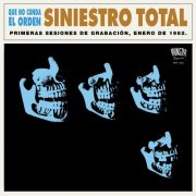 Siniestro Total - Que no cunda el orden (Demo) (2024) [Hi-Res]