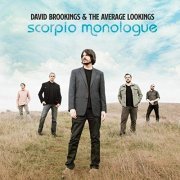 David Brookings and the Average Lookings - Scorpio Monologue (2019)