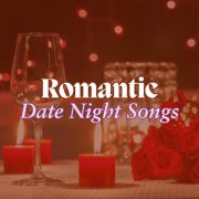 VA - Romantic Date Night Songs (2025)