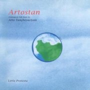 Arto Tuncboyaciyan - Artostan (2019)