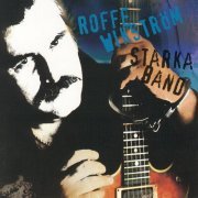 Rolf Wikstrom - Starka band (1998)