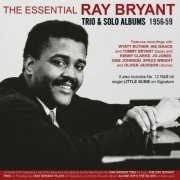 Ray Bryant - The Essential Ray Bryant: Trio & Solo Albums 1956-59 (2026)