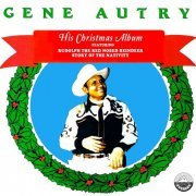 Gene Autry - His Christmas Album (1967) [Hi-Res]