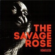 The Savage Rose - Homeless (Bonus Track Edition) (2018)