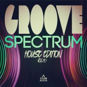 VA - Groove Spectrum - House Edition, Vol.10 (2025)