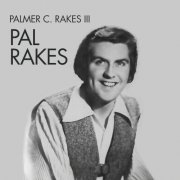 Pal Rakes - Palmer C. Rakes III (2026) [Hi-Res]
