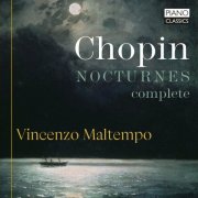 Vincenzo Maltempo - Chopin: Nocturnes Complete (2024) [Hi-Res]