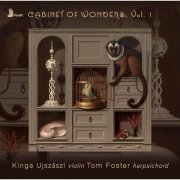 Tom Foster, Kinga Ujszászi - Cabinet of Wonders, Vol. 1 (2020) [Hi-Res]