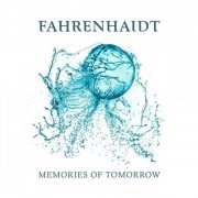 Fahrenhaidt - Memories of Tomorrow (2020)