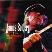 James Solberg - L.A. Blues (1998)