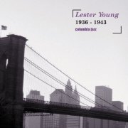 Lester Young - 1936-1943 (2003)