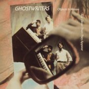 The Ghostwriters - Objects In Mirrors Are Closer Than They Appear (1981)