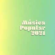 VA - Musica Popular 2021 (2021)